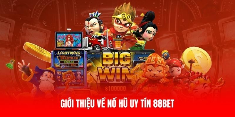 88BET cung cấp hơn 100+ tựa game slot chất lượng